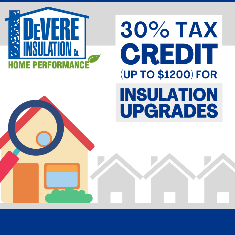 Call DeVere Insulation Home Performance today to learn how you can save up to $1200 on an insulation upgrade.